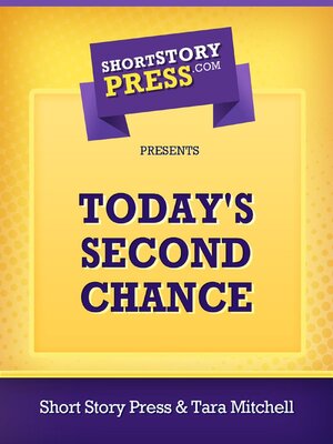 cover image of Today's Second Chance